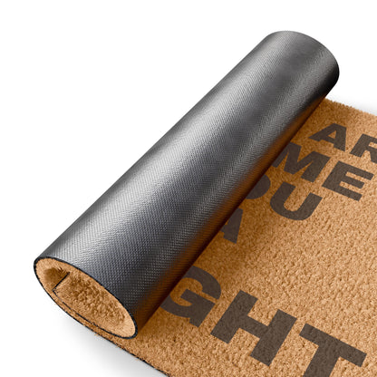 Doormat — "All Ya'll Are Welcome But You Gotta Act Right" Funny Southern Welcome Mat