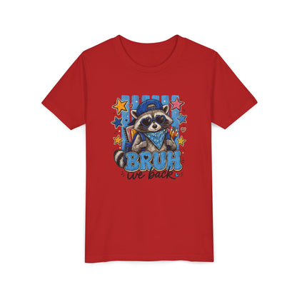 Youth Tee - "Bruh We Back" Raccoon Graphic