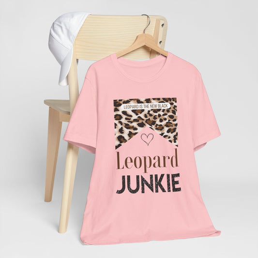 Leopard Junkie Tee — 'Leopard is the New Black' Graphic T-Shirt