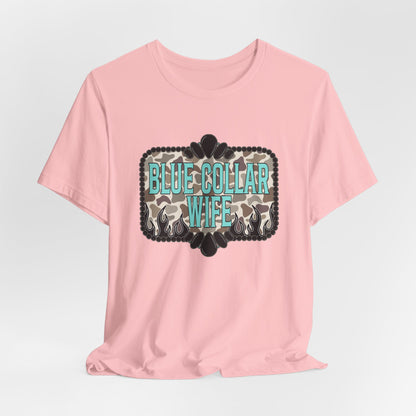 Blue Collar Wife T-Shirt — Rustic Camo Graphic Tee for Pride & Everyday Wear
