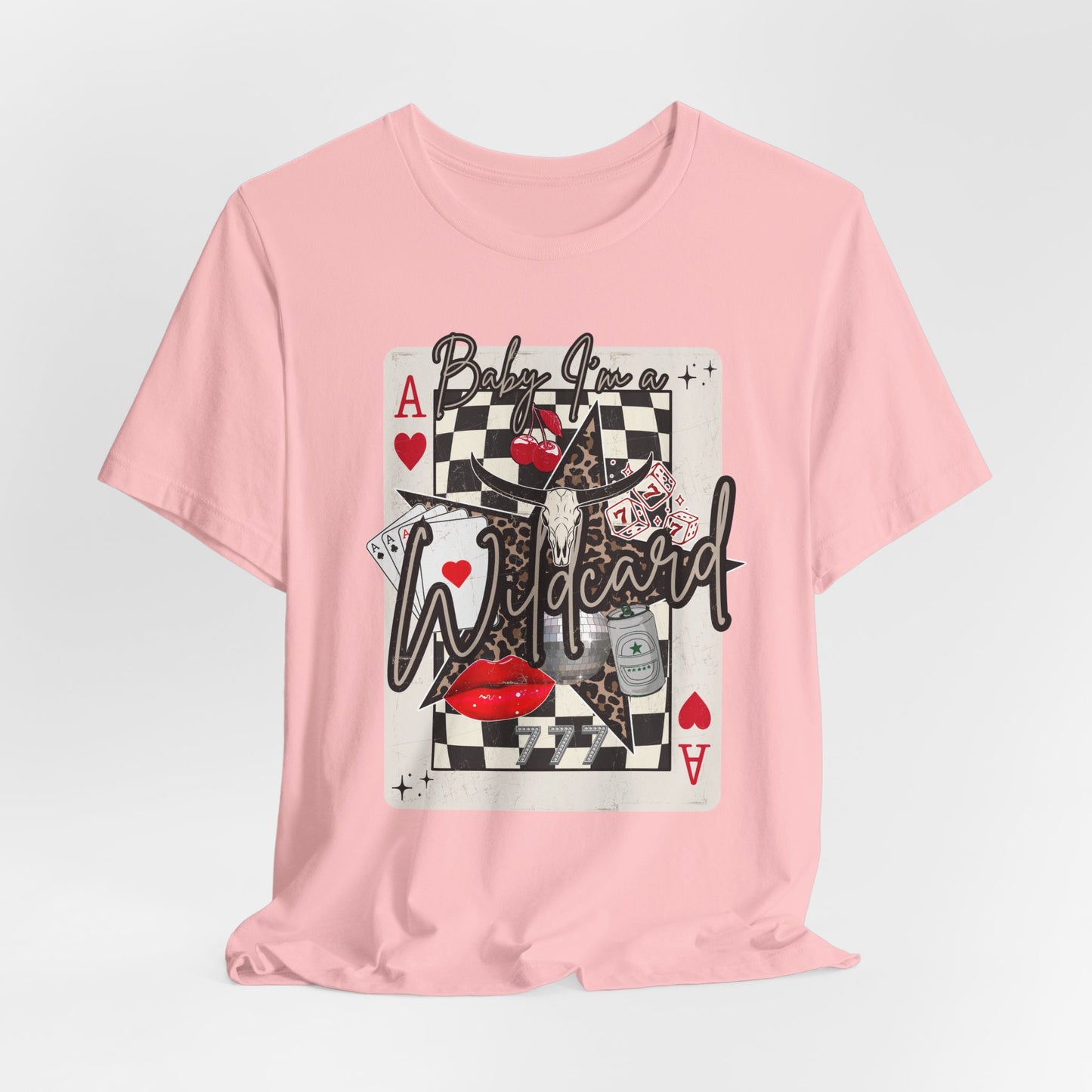 Ace Wildcard Graphic Tee – 'Baby I’m a Wildcard' Poker Playing Card T-Shirt