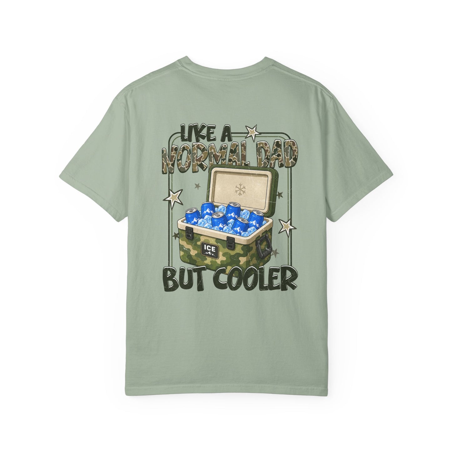 Cooler Dad T-Shirt — "Like a Normal Dad But Cooler" Graphic Tee