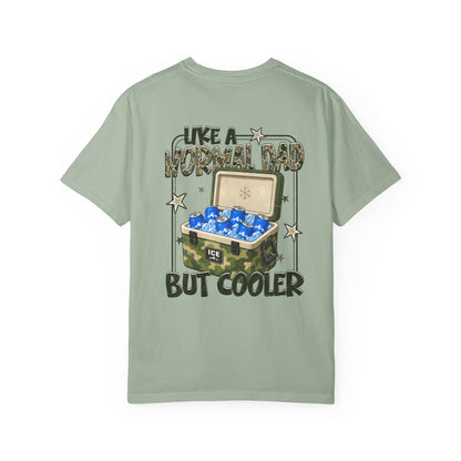 Cooler Dad T-Shirt — "Like a Normal Dad But Cooler" Graphic Tee