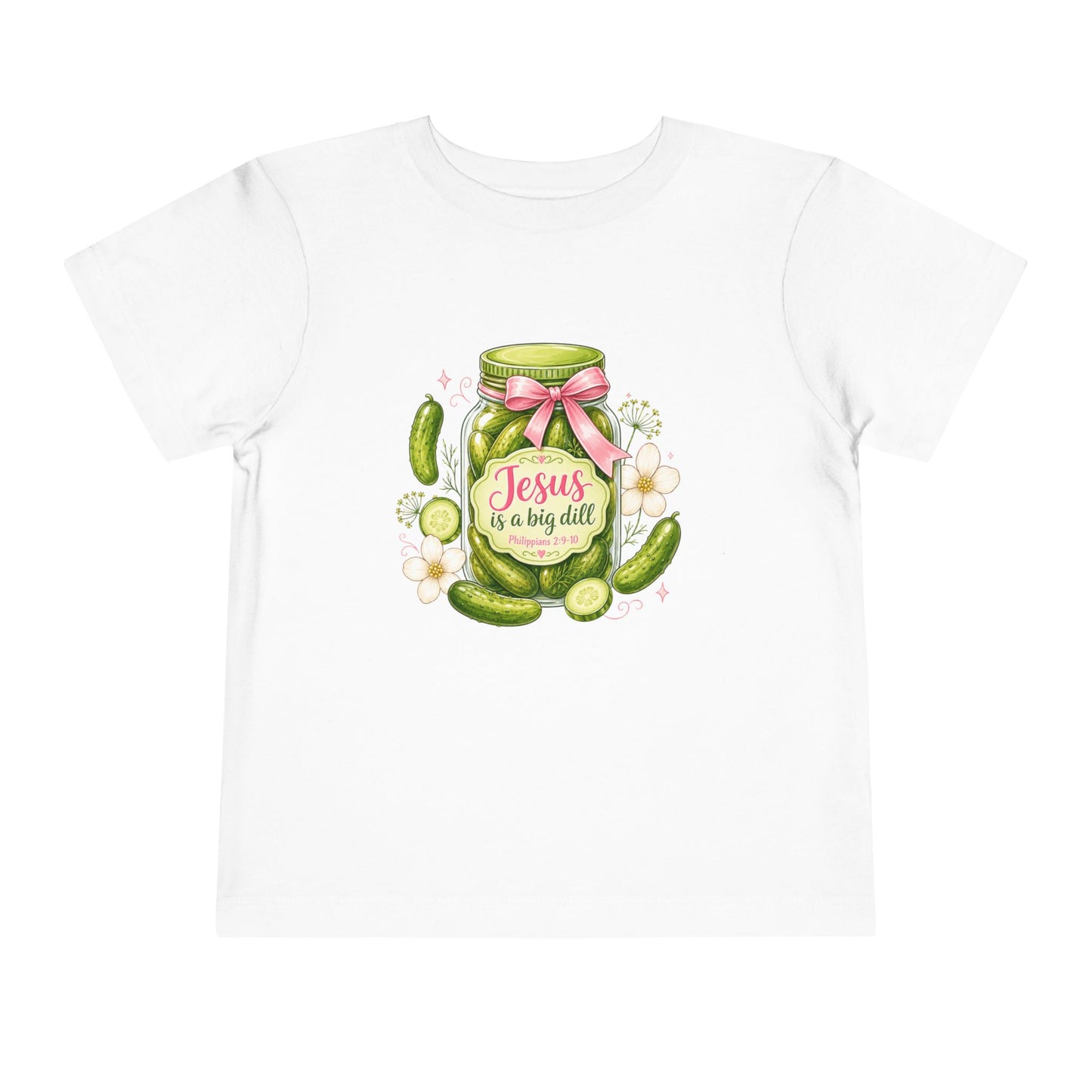 Jesus is a Big Dill Toddler Tee