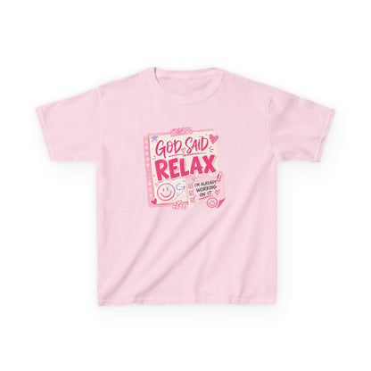 Kids Tee — "God Said Relax" Pink Faith Graphic