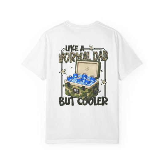 Cooler Dad T-Shirt — "Like a Normal Dad But Cooler" Graphic Tee