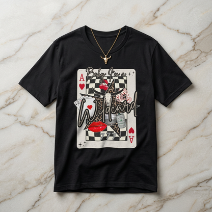 Ace Wildcard Graphic Tee – 'Baby I’m a Wildcard' Poker Playing Card T-Shirt