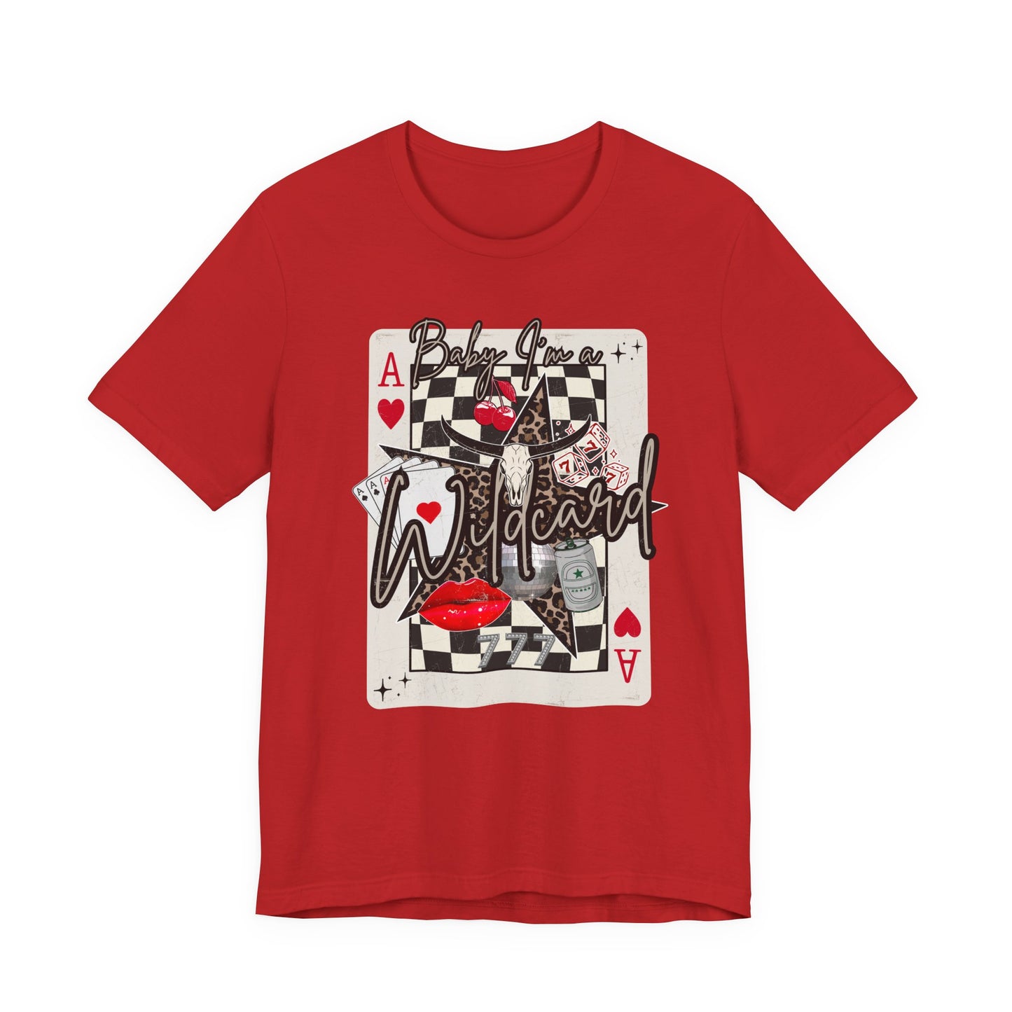 Ace Wildcard Graphic Tee – 'Baby I’m a Wildcard' Poker Playing Card T-Shirt
