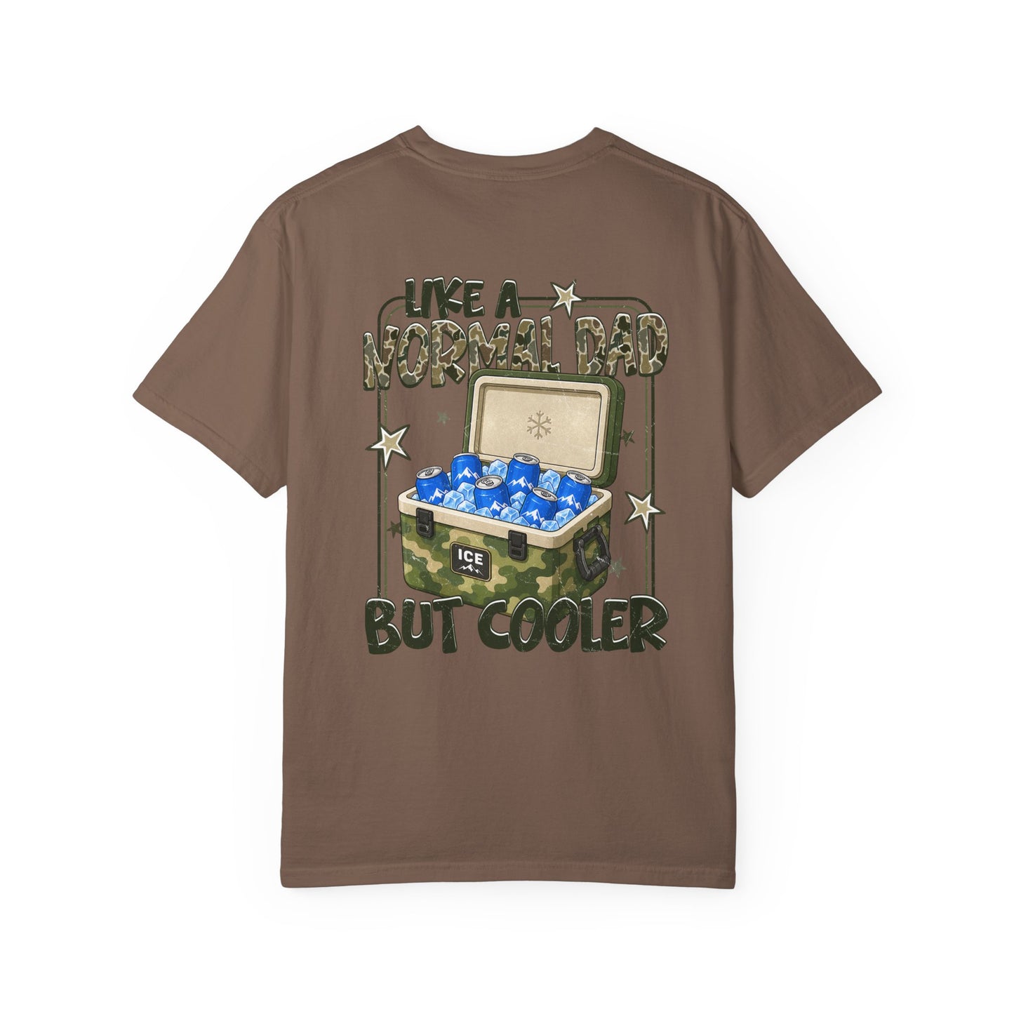 Cooler Dad T-Shirt — "Like a Normal Dad But Cooler" Graphic Tee