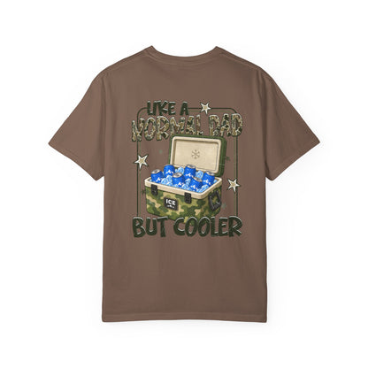 Cooler Dad T-Shirt — "Like a Normal Dad But Cooler" Graphic Tee