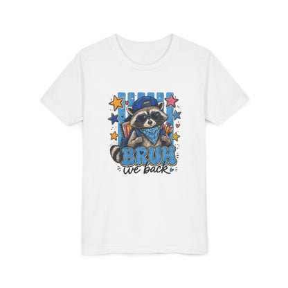 Youth Tee - "Bruh We Back" Raccoon Graphic