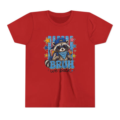 Youth Tee - "Bruh We Back" Raccoon Graphic
