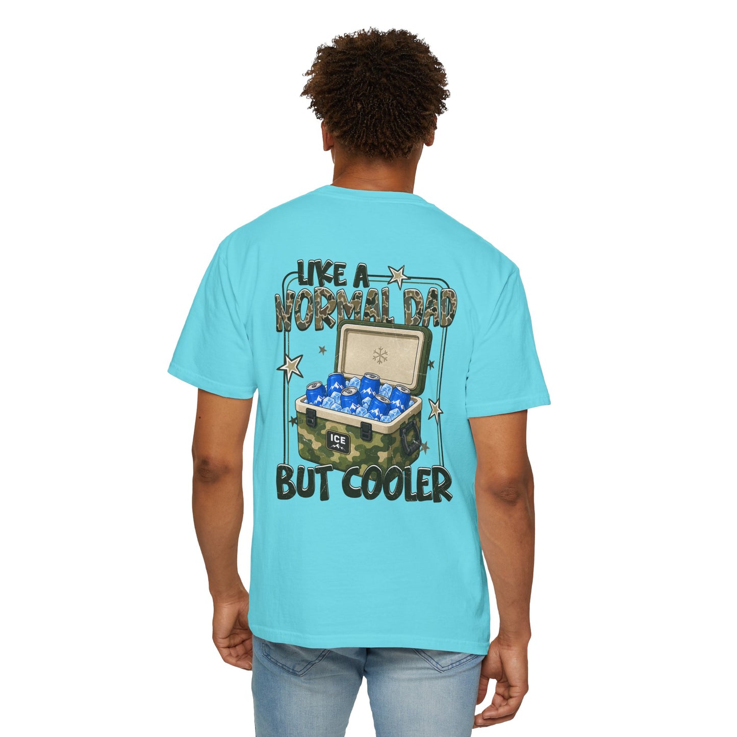Cooler Dad T-Shirt — "Like a Normal Dad But Cooler" Graphic Tee